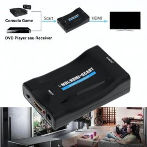 Convertor HDMI la Scart
